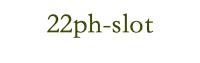 22PH Slot